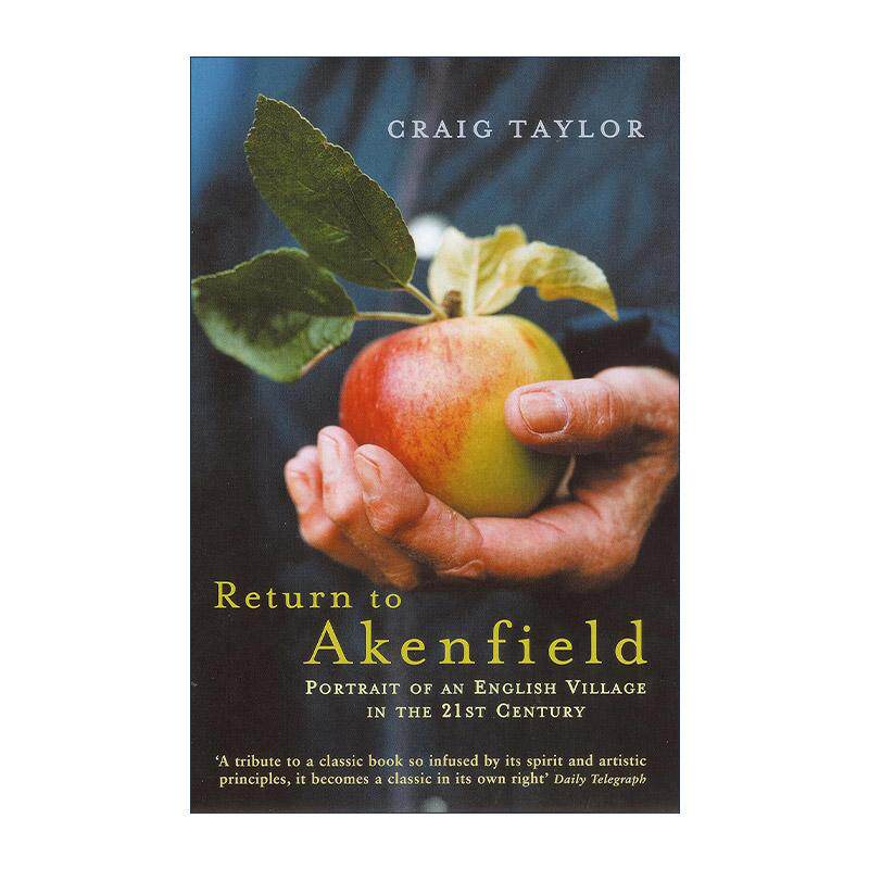 英文原版 Return to Akenfield 回到埃肯菲尔德 一个英国乡村在21世纪的面貌 英文版 进口英语原版书籍