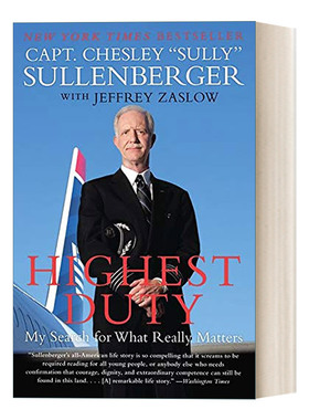 英文原版 Highest Duty 最高职责 萨伦伯格 哈得孙河奇迹机长 传记 英文版 进口英语原版书籍