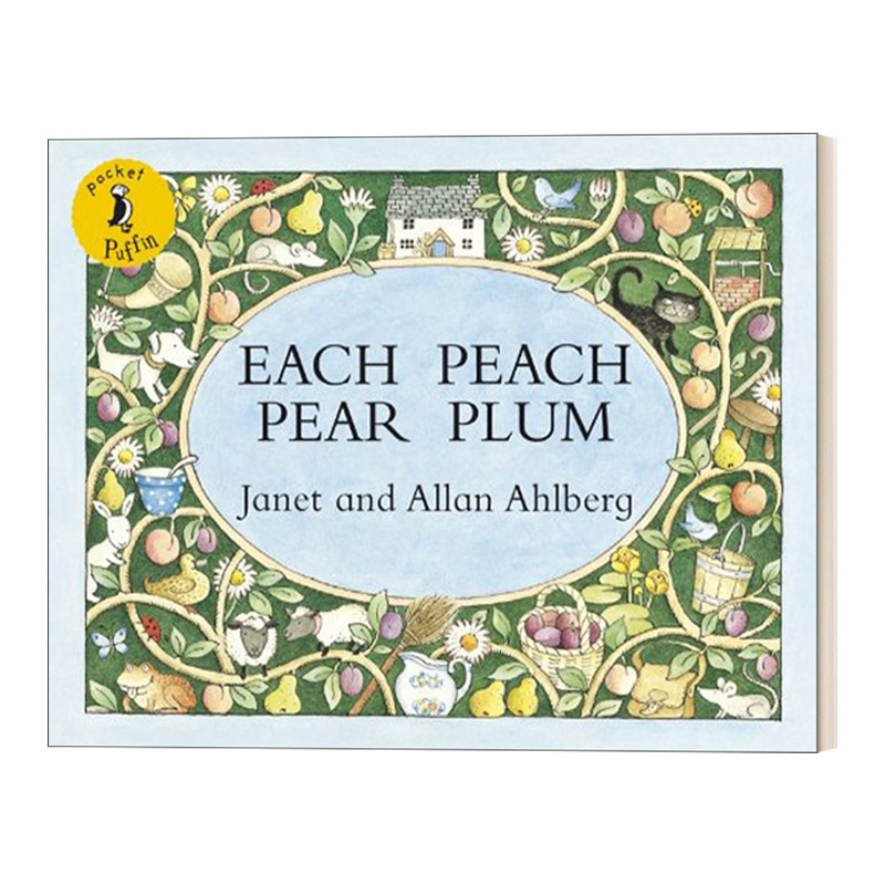 英文原版 Each Peach Pear Plum 桃子梨子李子 格林威大奖 平装 英文版 Allan Ahlberg，Janet Ahlberg 进口英语原版书籍