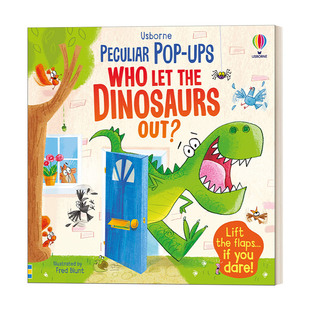 英文原版 Pop-up Who Let The Dinosaurs Out? 恐龙出来了 儿童科普 英文版 进口英语原版书籍