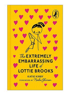 英文原版 The Extremely Embarrassing Life of Lottie Brooks 洛蒂极其尴尬的生活 Puffin Classics精装海雀经典85周年收藏系列