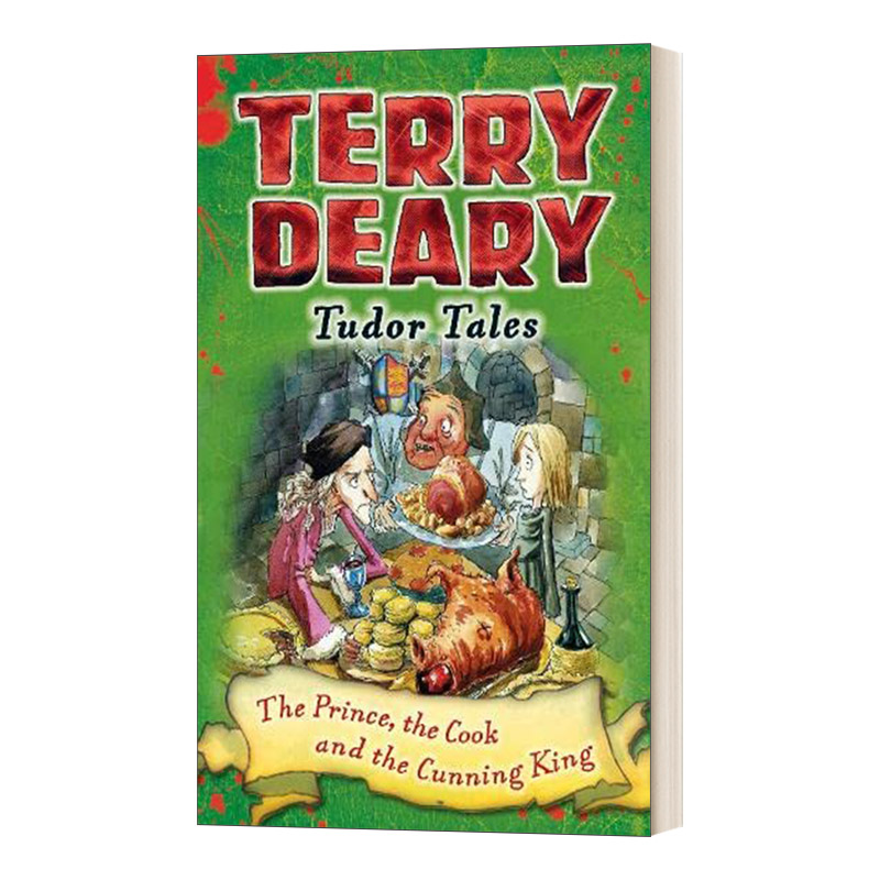 英文原版 Tudor Tales The Prince  the Cook and the Cunning King 都铎王朝的故事 王子 厨师和狡猾的国王 英文版 进口英语书籍