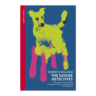 企鹅Vintage红脊经典 书籍 Savage 进口英语原版 英文版 系列 罗贝托·波拉尼奥 荒野侦探 Detectives The 英文原版