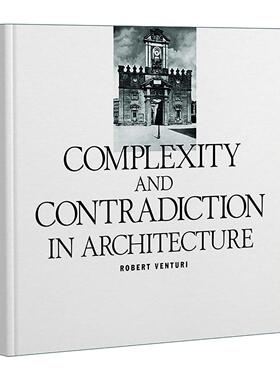 英文原版 Complexity And Contradiction In Architecture 建筑的复杂性与矛盾性 罗伯特·文丘里 英文版 进口英语原版书籍