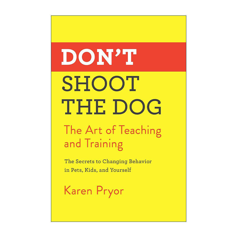 英文原版 Don't Shoot the Dog 别毙了那只狗 英文版 进口英语原版书籍