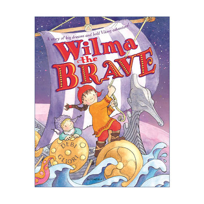 英文原版 Wilma the Brave 勇敢的威尔玛 维京小勇士的海上冒险 Debi Gliori精装绘本 英文版 进口英语原版书籍