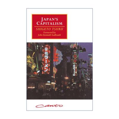 英文原版 Japan's Capitalism 日本经济奇迹的终结 都留重人 剑桥Canto经典系列 英文版 进口英语原版书籍