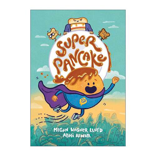 英文原版 Super Pancake 超级煎饼 儿童全彩漫画图像小说 章节桥梁故事书 英文版 进口英语原版书籍