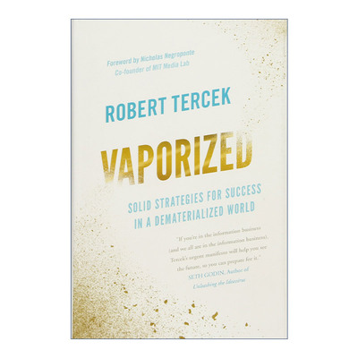 英文原版 Vaporized 蒸发 在数字化世界中取得成功的坚实策略 精装 Robert Tercek 英文版 进口英语原版书籍