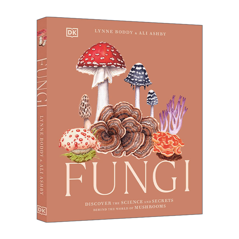 英文原版 Fungi Discover the Science and Secrets Behind the World of Mushrooms 真菌 发现蘑菇世界背后的科学和秘密 DK科普