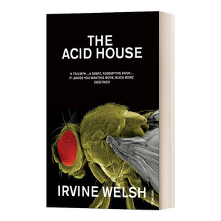 House 酸臭之屋 进口英语原版 小说 书籍 英文版 Acid 猜火车作者 英文原版 欧文·威尔士
