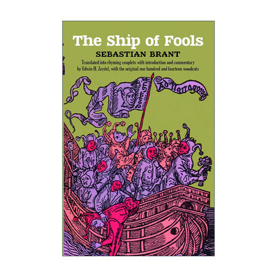 英文原版 The Ship of Fools 愚人船 Sebastian Brant塞巴斯蒂安·勃兰特 文艺复兴时期德国经典文学英文版 进口英语原版书籍