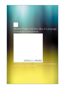 英文原版 Modern Poetry and the Idea of Language 现代诗歌与语言观念 语言学 Gerald L Bruns 英文版 进口英语原版书籍