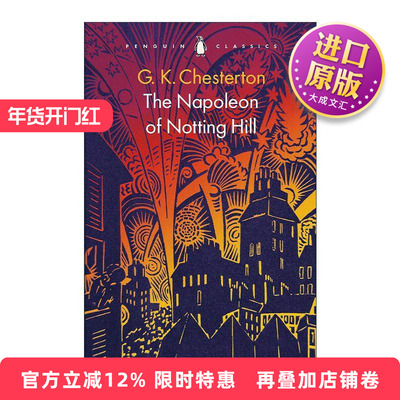 英文原版 The Napoleon of Notting Hill 诺丁山的拿破仑 G.K.切斯特顿寓言小说 英文版 进口英语原版书籍