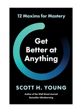 英文原版 Get Better at Anything 在任何事情上都做得更好 精装 高效学习之神 斯科特·扬 英文版 进口英语原版书籍
