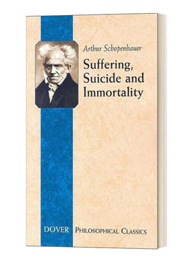 英文原版 Suffering Suicide and Immortality Eight Essays from The Parerga 苦难 自杀和永生 英文版 进口英语原版书籍