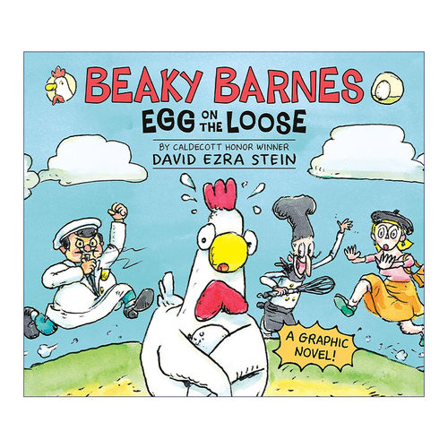 英文原版 Beaky Barnes Egg on the Loose 比克·巴恩斯 鸡蛋跑了 儿童精装幽默漫画 凯迪克奖得主David Ezra Stein 进口书籍