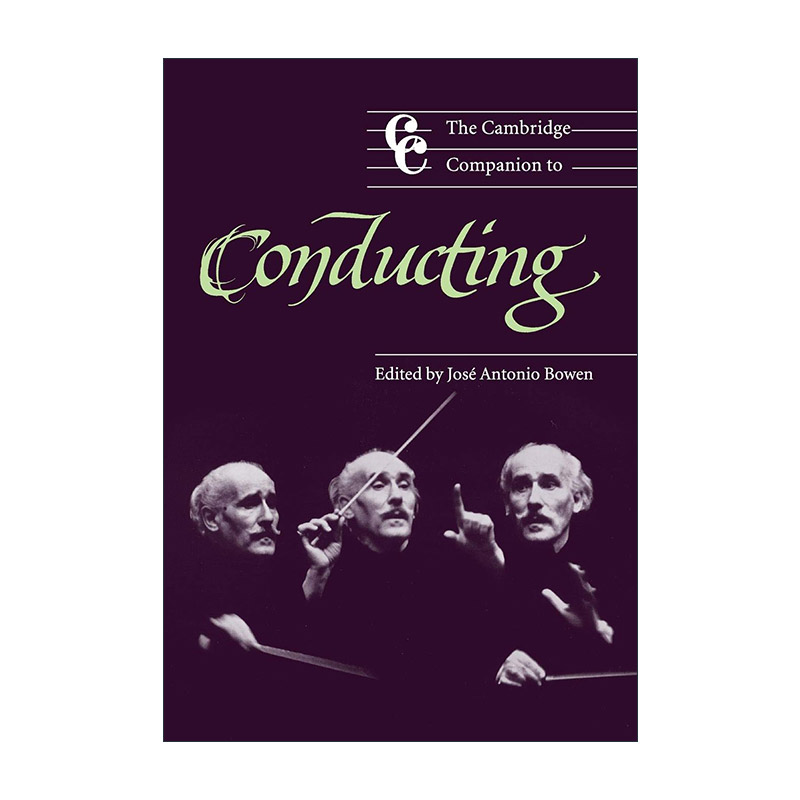 英文原版 The Cambridge Companion to Conducting 剑桥指挥指南 剑桥音乐指南系列 英文版 进口英语原版书籍