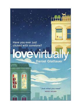 英文原版 Love Virtually 我们不见面 好吗 浪漫爱情小说 英文版 进口英语原版书籍