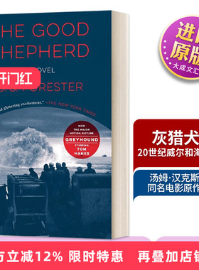 英文原版 The Good Shepherd 灰猎犬号 汤姆汉克斯主演同名电影原作小说 好牧羊人 迪士尼流媒体平台电影改编小说 进口英语书籍