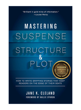 英文原版 Mastering Suspense Structure and Plot 掌握悬念 结构和情节 如何写出扣人心弦的故事 小说写作指南 Jane K. Cleland