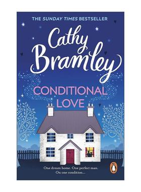 英文原版 Conditional Love 有偿的爱 Cathy Bramley畅销浪漫爱情小说 英文版 进口英语原版书籍