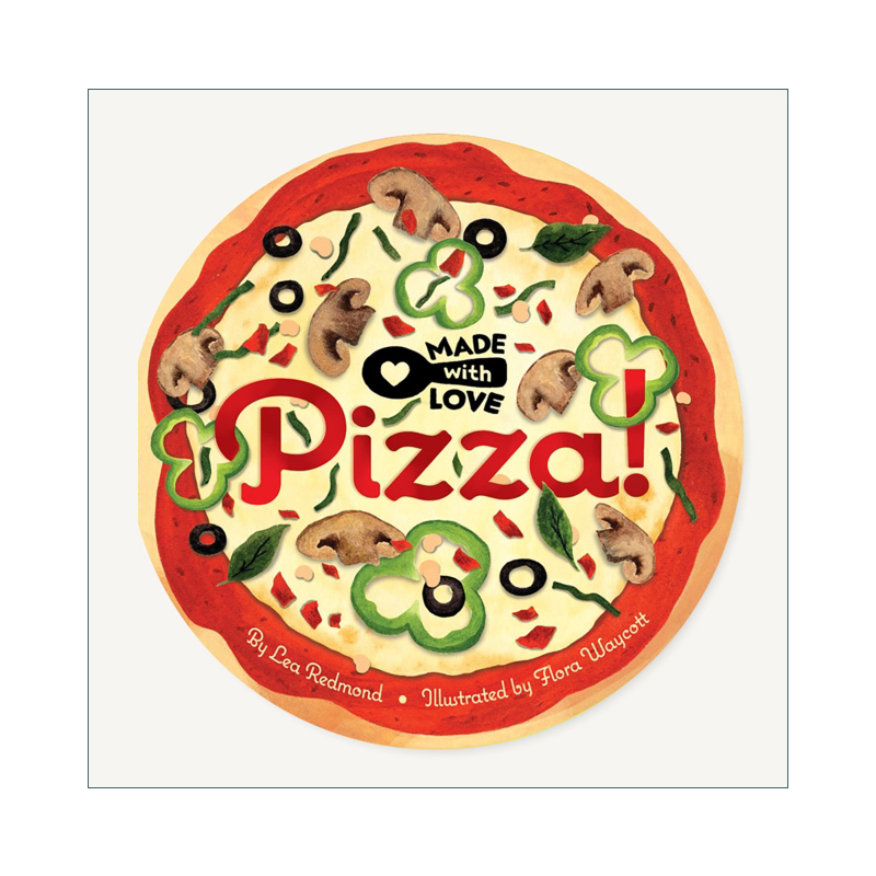 英文原版 Made with Love Pizza 用爱制作披萨 异形纸板书 英文版 进口英语原版书籍