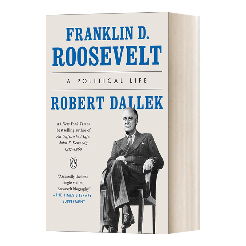 英文原版 Franklin D. Roosevelt A Political Life 富兰克林·罗斯福 政治生涯 Robert Dallek 英文版 进口英语原版书籍