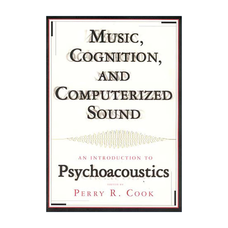 英文原版 Music Cognition and Computerized Sound 英文版 进口英语原版书籍