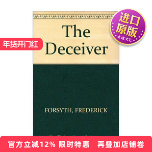 英文原版 The Deceiver 欺诈者 弗·福赛斯 英文版 进口英语原版书籍