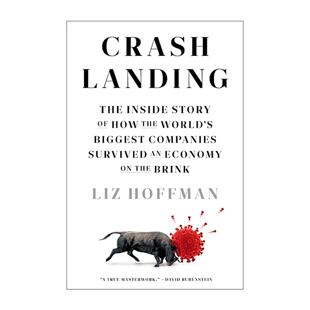 英文原版 Crash Landing 迫降 商业巨头应对经济灾难的内幕故事 利兹·霍夫曼 英文版 进口英语原版书籍