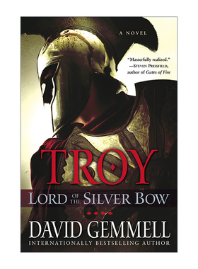 英文原版 Troy: Lord of the Silver Bow 特洛伊三部曲1 银弓之王 奇幻小说 David Gemmell 英文版 进口英语原版书籍
