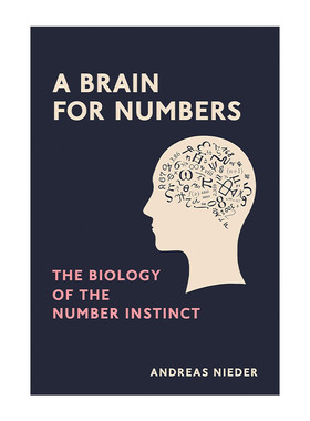 英文原版 A Brain for Numbers The MIT Press 数字大脑 数字本能的生物学 Andreas Nieder 精装 英文版 进口英语原版书籍