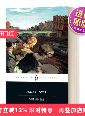 英文原版 Dubliners 都柏林人 爱尔兰意识流作家 詹姆斯乔伊斯 Penguin Classics 英文版 进口英语原版书籍 英语小说