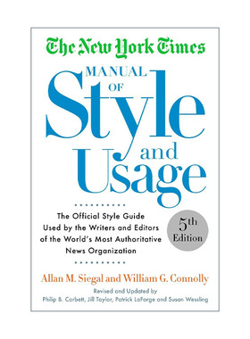 英文原版 The New York Times Manual of Style and Usage 5Th Ed 纽约时报百年经典写作指南 第五版 Allan M Siegal 进口英语书籍