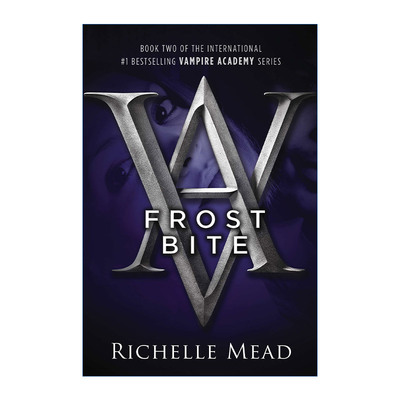 英文原版 Frostbite (Vampire Academy 02) 吸血鬼学院2 冰烙印 Richelle Mead 英文版 进口英语原版书籍