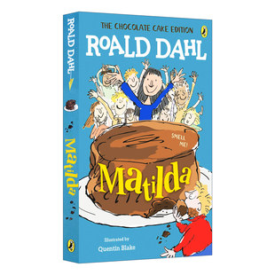 Cake 儿童经典 Matilda Chocolate 英文版 书籍 英文原版 Dahl Edition The 罗尔德 文学故事 玛蒂尔达 进口英语原版 达尔Roald