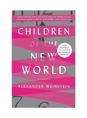英文原版 Children of the New World 人类重启 科幻短篇小说集 丹麦新锐作家Alexander Weinstein 英文版 进口英语原版书籍