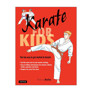 for Arts Martial 英文原版 儿童空手道 Robin Rielly 练习指南 Kids 绘本 武术科普百科精装 书籍 进口英语原版 For Karate