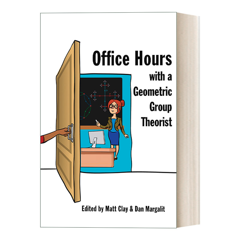英文原版 Office Hours with a Geometric Group Theorist 几何群论学家的工作时间 Matt Clay 英文版 进口英语原版书籍