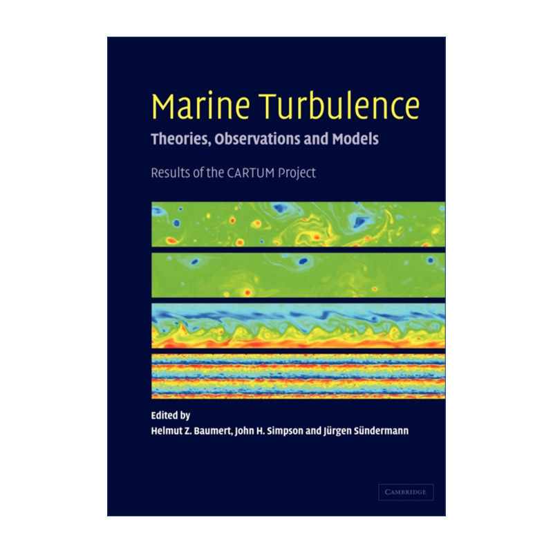 英文原版 Marine Turbulence 海洋湍流 理论 观察和模型 Helmut Z. Baumert 英文版 进口英语原版书籍