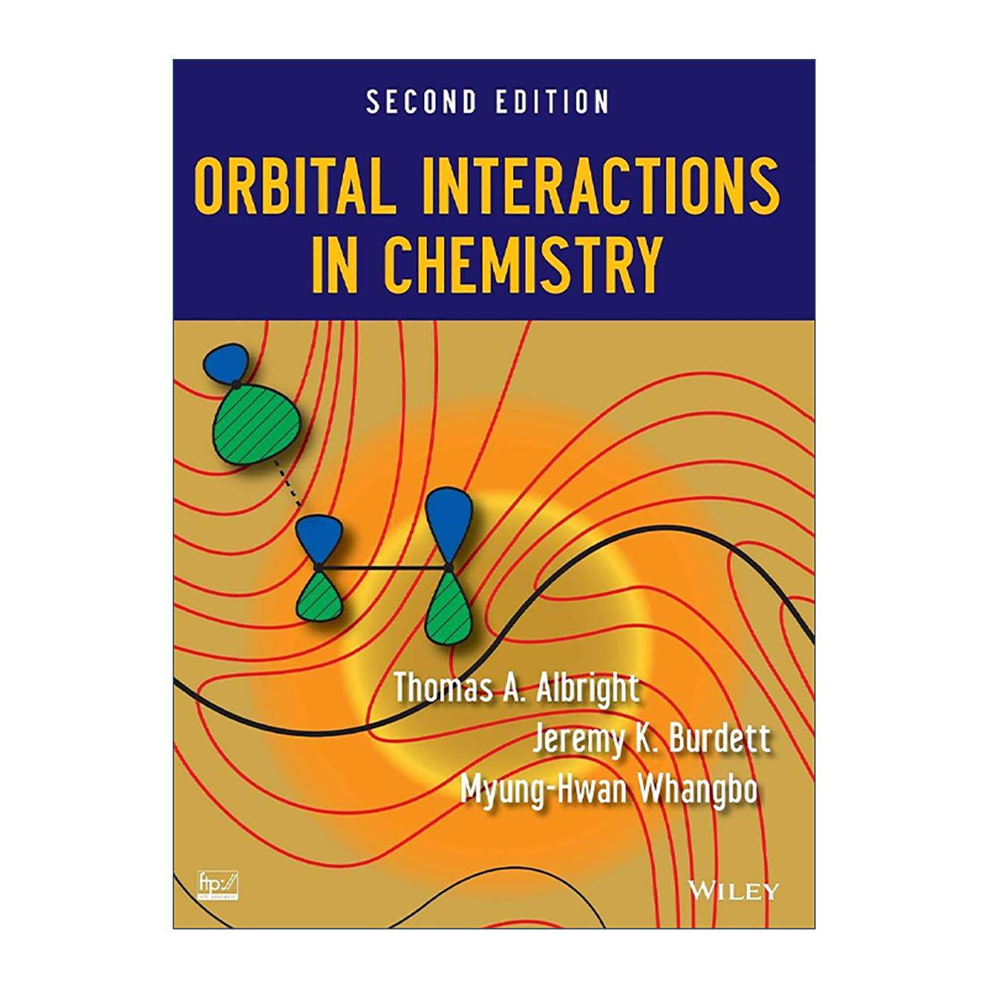 英文原版 Orbital Interactions in Chemistry 化学中的轨道相互作用 第2版 精装 英文版 进口英语原版书籍