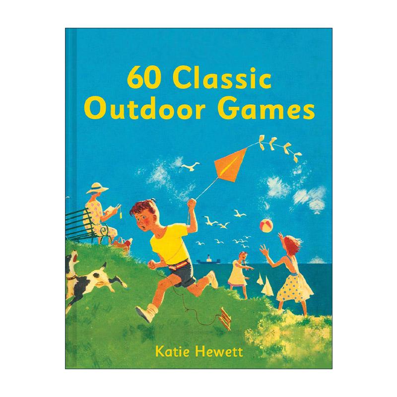 英文原版 60 Classic Outdoor Games 经典童年户外游戏指南 精装复古插画绘本 英文版 进口英语原版书籍
