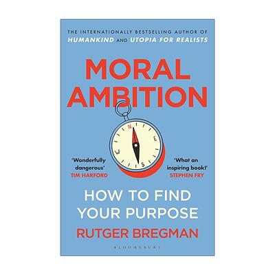 英文原版 Moral Ambition 道德抱负 批判传统成功观 拓宽道德关怀范围 Rutger Bregman 英文版 进口英语原版书籍
