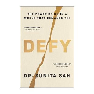 康奈尔大学教授Sunita Defy 力量 英文原版 Sah 进口英语原版 在一个要求肯定 英文版 拒绝 书籍 世界里说不 精装 心理学
