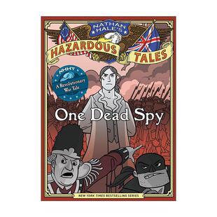 美国独立战争 One Hazardous Hale Spy 历史科普漫画 间谍 Tales 精装 内森·黑尔危险故事集1 Nathan 死去 Dead 英文原版