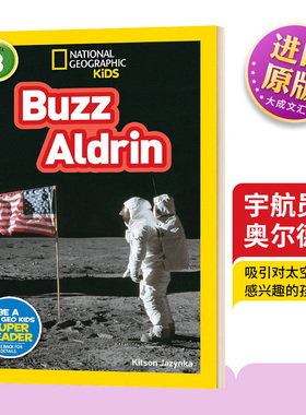 National Geographic Readers level 3 Buzz Aldrin 巴兹奥尔德林宇航员英文原版绘本 美国国家地理分级阅读读物全彩儿童人物传记