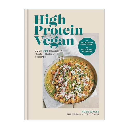 英文原版 High Protein Vegan 高蛋白素食 100多种健康的植物性食谱精装 英文版 进口英语原版书籍