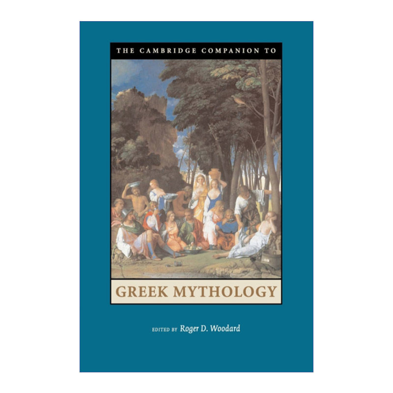 英文原版 The Cambridge Companion to Greek Mythology 剑桥希腊神话指南 剑桥文学指南系列 英文版 进口英语原版书籍