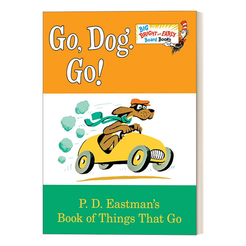 英文原版 Go Dog Go Big Bright and Early Board Book 狗狗向前冲 3-7岁儿童经典初级读物绘本 纸板书 P.D.Eastman 进口英语书籍